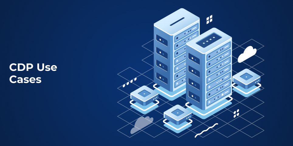 CDP Use cases